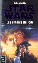 Couverture du livre « Star wars ; les enfants du jedi » de Barbara Hambly aux éditions Fleuve Editions