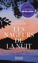 Couverture du livre « Les nageurs de la nuit » de Tomasz Jedrowski aux éditions Pocket