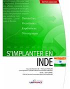 Couverture du livre « Inde - S'Implanter 2008/2009 (2e Edition) » de Mission Economique D aux éditions Ubifrance