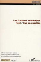 Couverture du livre « Les fractures numériques Nord-Sud en question » de  aux éditions Editions L'harmattan