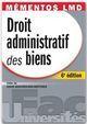 Couverture du livre « Droit administratif des biens (6e édition) » de Odile De David-Beauregard-Berthier aux éditions Gualino Editeur