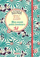 Couverture du livre « Mon année 2016 ; petits bonheurs » de  aux éditions Mango