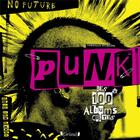Couverture du livre « Punk ; les 100 albums cultes » de Christian Eudeline aux éditions Grund