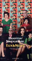 Couverture du livre « Eux & nous » de Bahiyyih Nakhjavani aux éditions Actes Sud