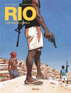 Couverture du livre « Rio Tome 2 : les yeux de la favela » de Corentin Rouge et Louise Garcia aux éditions Glenat