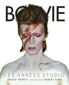 Couverture du livre « Bowie ; les années studio » de Paolo Hewitt aux éditions Fetjaine
