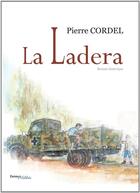 Couverture du livre « La ladera » de Cordel Pierre aux éditions Melibee