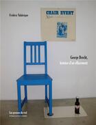 Couverture du livre « George Brecht, histoire d'un effacement » de Frederic Valabregue aux éditions Les Presses Du Reel