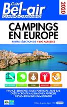 Couverture du livre « Guide bel-air campings en Europe (édition 2020) » de Duparc Martine aux éditions Regicamp