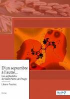 Couverture du livre « D'un septembre à l'autre... » de Liliane Fauriac aux éditions Nombre 7
