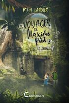 Couverture du livre « Les voyages de Maxime Petit t.2 : le journal » de Lascols-R.J.H. aux éditions Caspersen