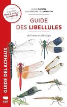 Couverture du livre « Guide des libellules de France et d'Europe (2e édition) » de Richard Lewington et Klaas-Douwe B. Dijkstra aux éditions Delachaux & Niestle