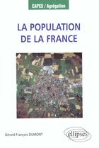 Couverture du livre « La population de la france des régions et des dom-tom » de Dumont G-F. aux éditions Ellipses