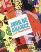 Couverture du livre « Jour de chance » de  aux éditions Cherche Midi