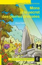 Couverture du livre « Mona et le secret des pierres dressées » de Elena Paillet aux éditions Gisserot