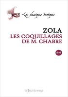Couverture du livre « Coquillages De M.Chabre (Les) » de Émile Zola aux éditions La Bourdonnaye