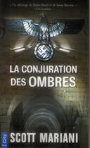 Couverture du livre « La conjuration des ombres » de Scott Mariani aux éditions City