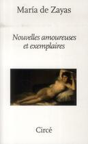 Couverture du livre « Nouvelles amoureuses & exemplaires » de Maria De Zayas et Sotomayor aux éditions Circe