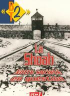Couverture du livre « La shoah ; notre société en question » de Claude Dumond aux éditions Pemf