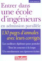 Couverture du livre « Entrer dans une école d'ingénieurs en admission parallèle » de Celine Manceau aux éditions L'etudiant