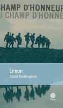 Couverture du livre « Limon » de Didier Desbrugeres aux éditions Gaia Editions