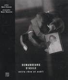 Couverture du livre « Demandeurs D'Asile ; Entre Reve Et Oubli » de Benoit Schaeffer et Boris Cyrulnik aux éditions Somogy