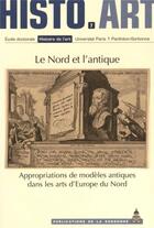 Couverture du livre « Nord et l'antique » de Colette Nativel aux éditions Editions De La Sorbonne