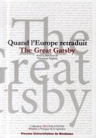 Couverture du livre « Quand l'Europe retraduit The Great Gatsby » de Beghain Veroniq aux éditions Pu De Bordeaux