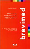 Couverture du livre « Brevimed ; bréviaire clinique des médicaments » de Jacques Donze aux éditions Medecine Et Hygiene