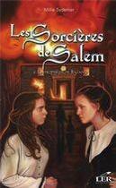 Couverture du livre « Les sorcieres de salem t.3 ; la prophétie de Bajano » de Millie Sydenier aux éditions Les Editeurs Reunis