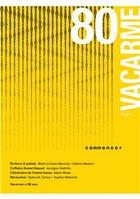 Couverture du livre « Vacarme n 80 chantier commencer ete 2017 » de  aux éditions Vacarme
