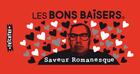 Couverture du livre « Les bons baisers XXL saveur romanesque : carnet de bons 