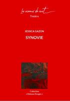 Couverture du livre « Synovie » de Jessica Gazon aux éditions Les Oiseaux De Nuit