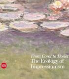 Couverture du livre « From corot to monet the ecology of impressionism » de Eisenman Stephen aux éditions Skira