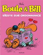 Couverture du livre « Boule & Bill Tome 12 : sieste sur ordonnance » de Jean Roba aux éditions Dupuis