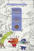 Couverture du livre « Barbecue dans l'espace » de Olivier Tallec aux éditions Les Apprentis Reveurs