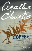 Couverture du livre « Black coffee » de Agatha Christie aux éditions Harper Collins Uk