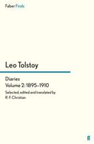 Couverture du livre « Tolstoy's Diaries Volume 2: 1895-1910 » de Leo Tolstoy aux éditions Faber And Faber Digital