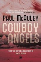 Couverture du livre « Cowboy Angels » de Paul Mcauley aux éditions Orion Digital