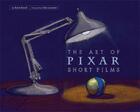 Couverture du livre « The art of pixar short films » de Cotta Vaz aux éditions Chronicle Books