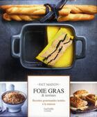 Couverture du livre « Foie gras et terrines » de Stephan Lagorce aux éditions Hachette Pratique