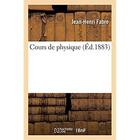 Couverture du livre « Cours de physique » de Jean-Henri Fabre aux éditions Hachette Bnf