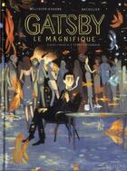 Couverture du livre « Gatsby le magnifique » de Benjamin Bachelier et Stephane Melchior-Durand aux éditions Gallimard Bd