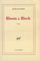 Couverture du livre « Bloom & bloch » de Henri Raczymow aux éditions Gallimard