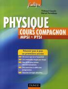 Couverture du livre « Physique ; cours compagnon ; MPSI, PTSI » de Thibaut Cousin et Herve Perodeau aux éditions Dunod