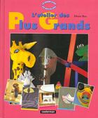 Couverture du livre « L'atelier des grands t5 - 1000 materiaux, 1000 bricolages, le grand livre du bri » de Rex D aux éditions Casterman