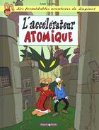 Couverture du livre « Les formidables aventures de Lapinot Tome 9 : l'accélérateur atomique » de Lewis Trondheim aux éditions Dargaud