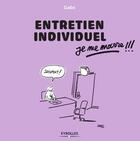 Couverture du livre « Entretien individuel, je me marre !!! (2e édition) » de Gabs aux éditions Eyrolles