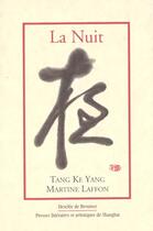 Couverture du livre « La nuit » de Tang Ke/Laffon aux éditions Desclee De Brouwer