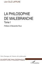 Couverture du livre « La philosophie de Malebranche Tome 1 » de Léon Ollé-Laprune aux éditions L'harmattan